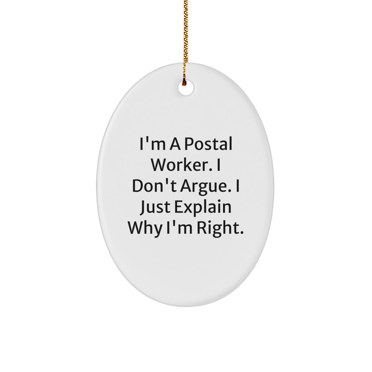Postal Worker Christmas Ornament Gift A Righteous, Funny Keepsake - Image 1
