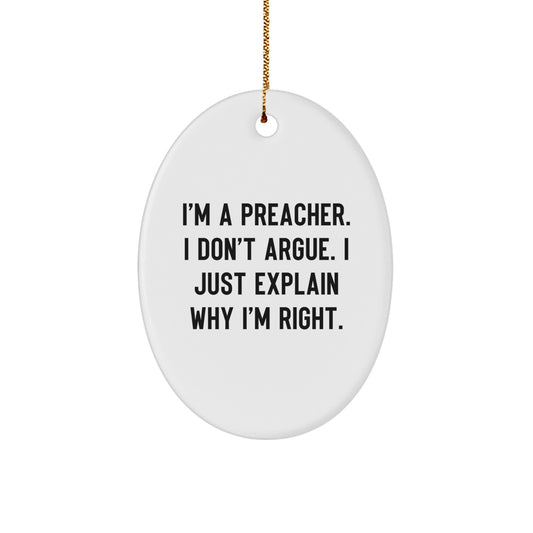 Funny Preacher Oval Ornament Gift for Preachers from Friends - Unique Christmas Unique Gifts for Men and Women - Image 1