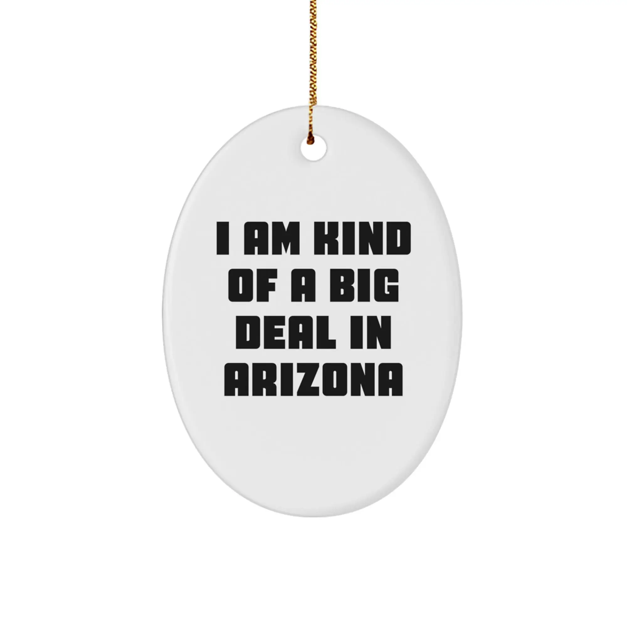 Funny Arizona Oval Ornament Gifts from Men to Friends - Unique Arizona Christmas Decorations - Image 1
