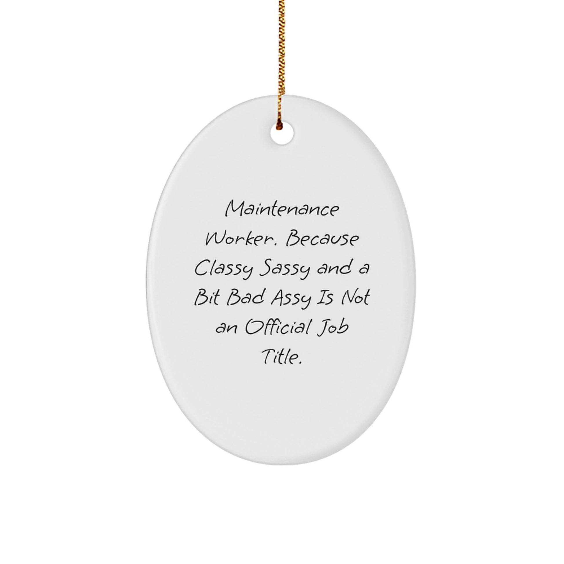Funny Maintenance Worker Christmas Unique Gifts for Men Oval Ornament, Gifts from Friends and Family, Oval Ornament Decorations - Image 1