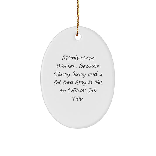 Funny Maintenance Worker Christmas Unique Gifts for Men Oval Ornament, Gifts from Friends and Family, Oval Ornament Decorations - Image 1