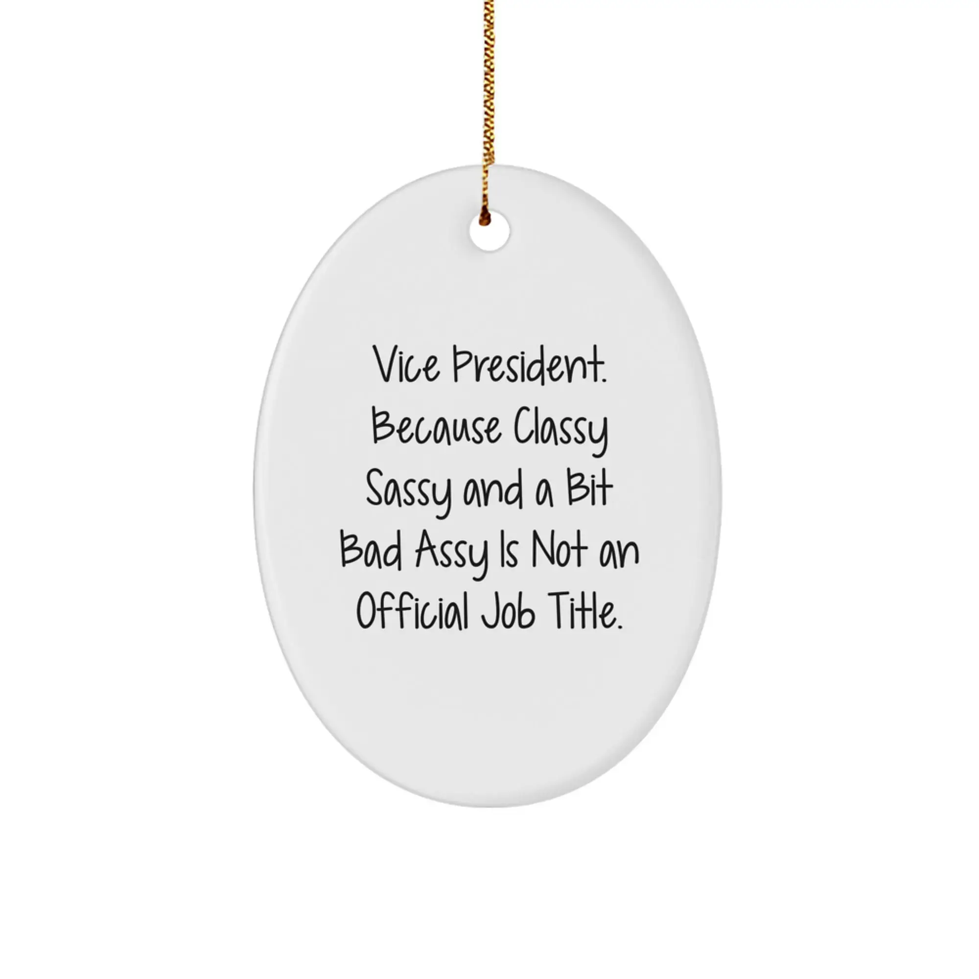Funny Vice President Oval Ornament Gifts for Men, Gifts from Friends, Christmas Unique Gifts - Image 1