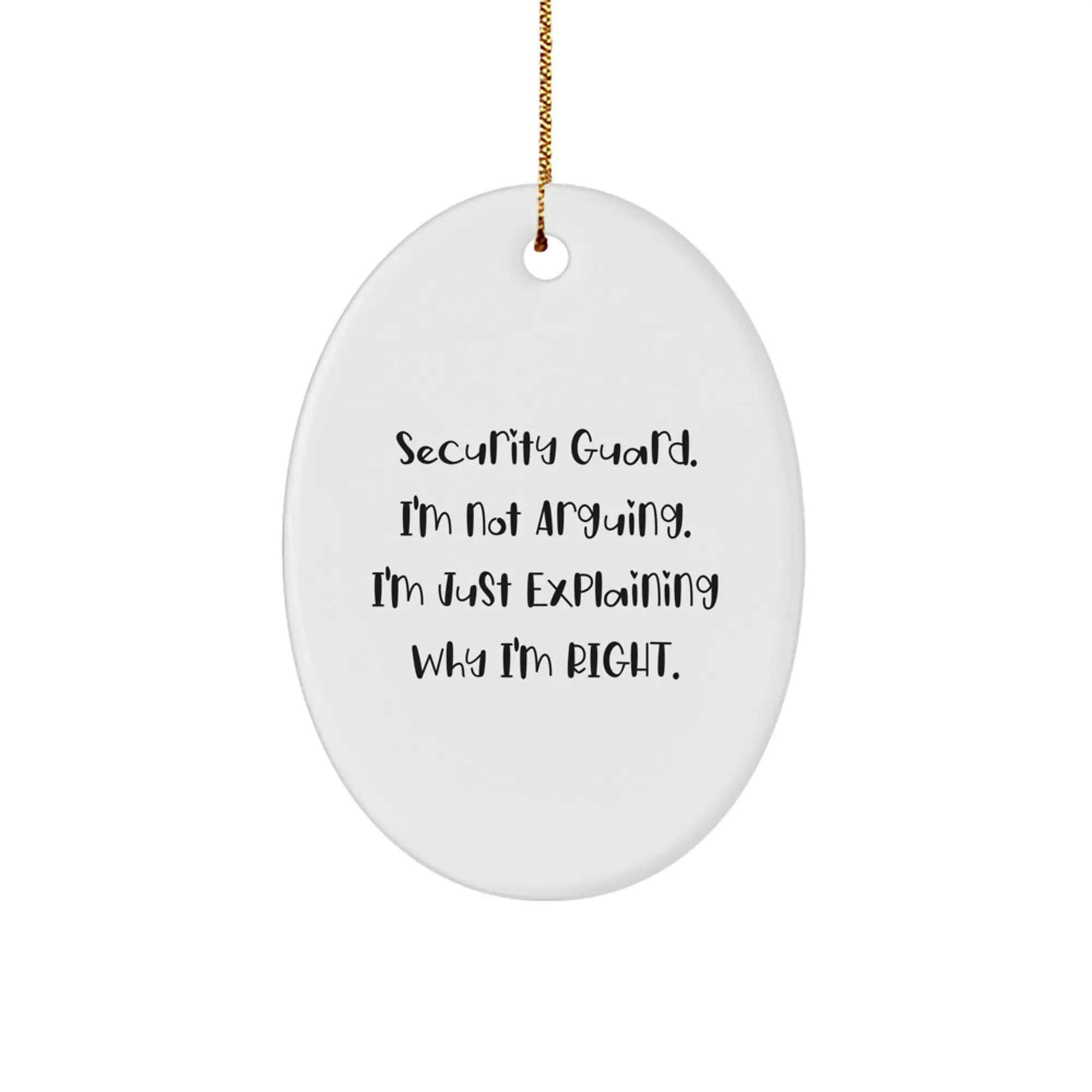 Funny Security Guard Christmas Unique Gifts from Friends for Security Guard Oval Ornament - Image 1