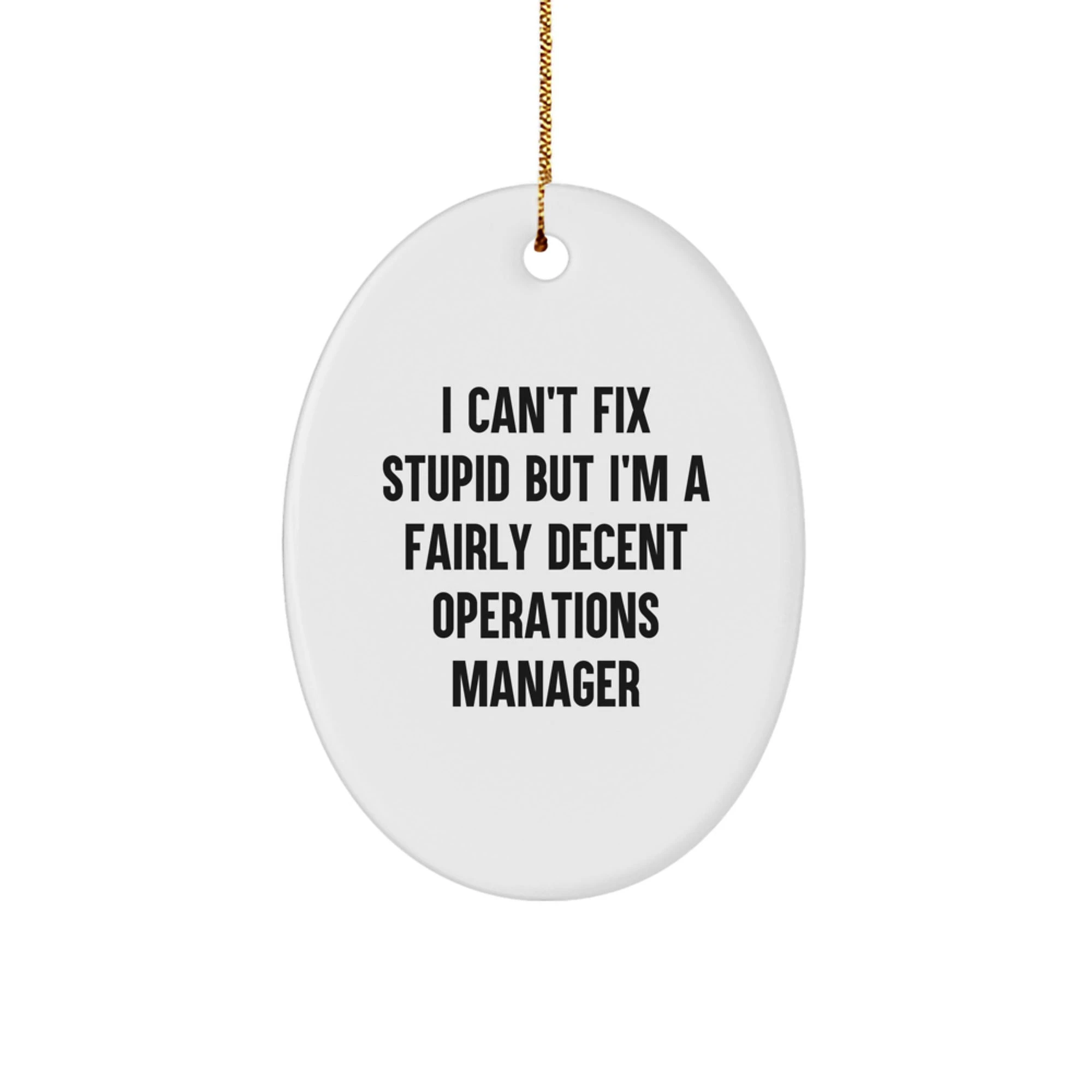 Funny Operations Manager Oval Ornament Gifts from Men to Women Coworkers, Operations Manager Christmas Unique Gifts for Office Manager, Oval Shaped Decorative Art