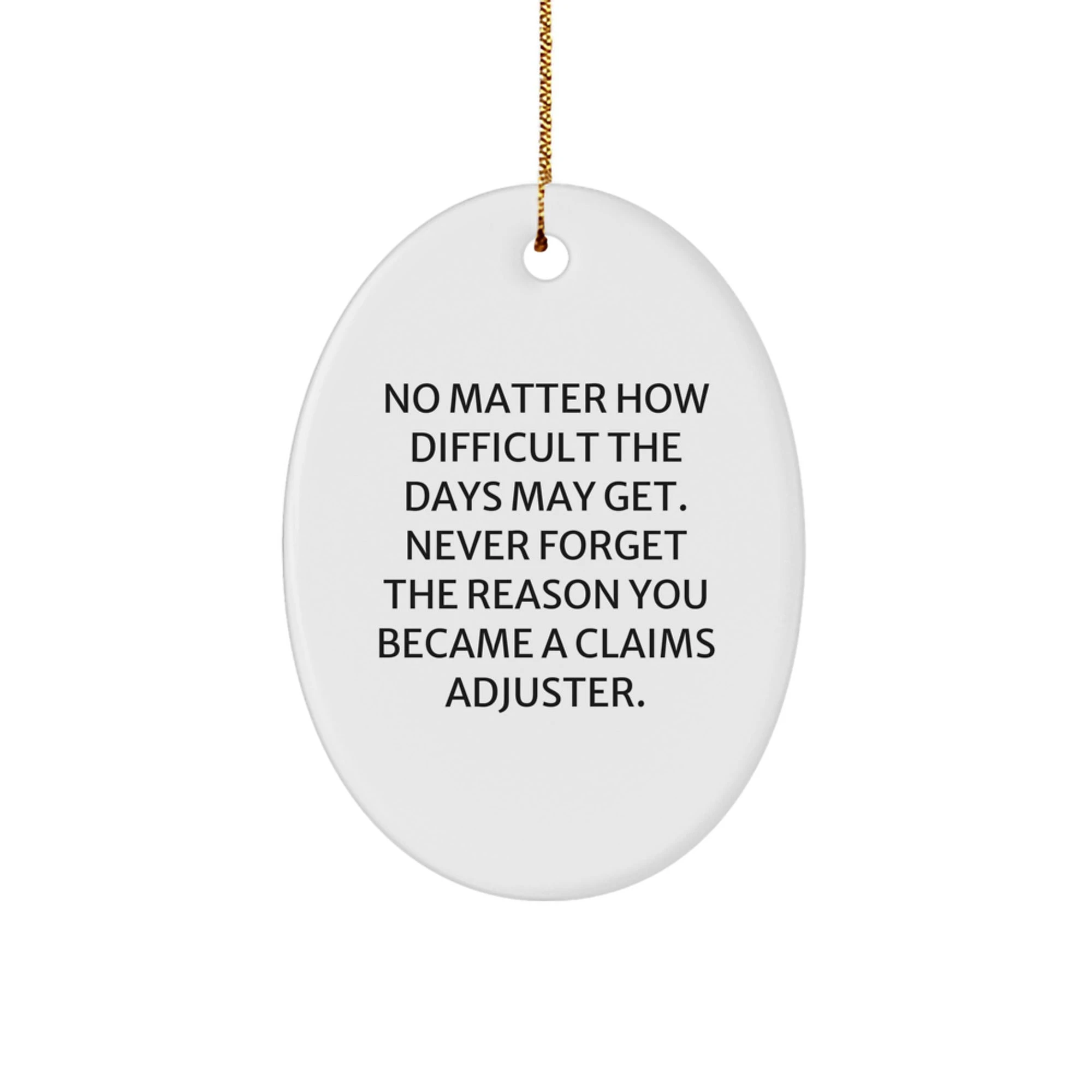 Funny Claims Adjuster Oval Ornament Gifts from Family for Christmas