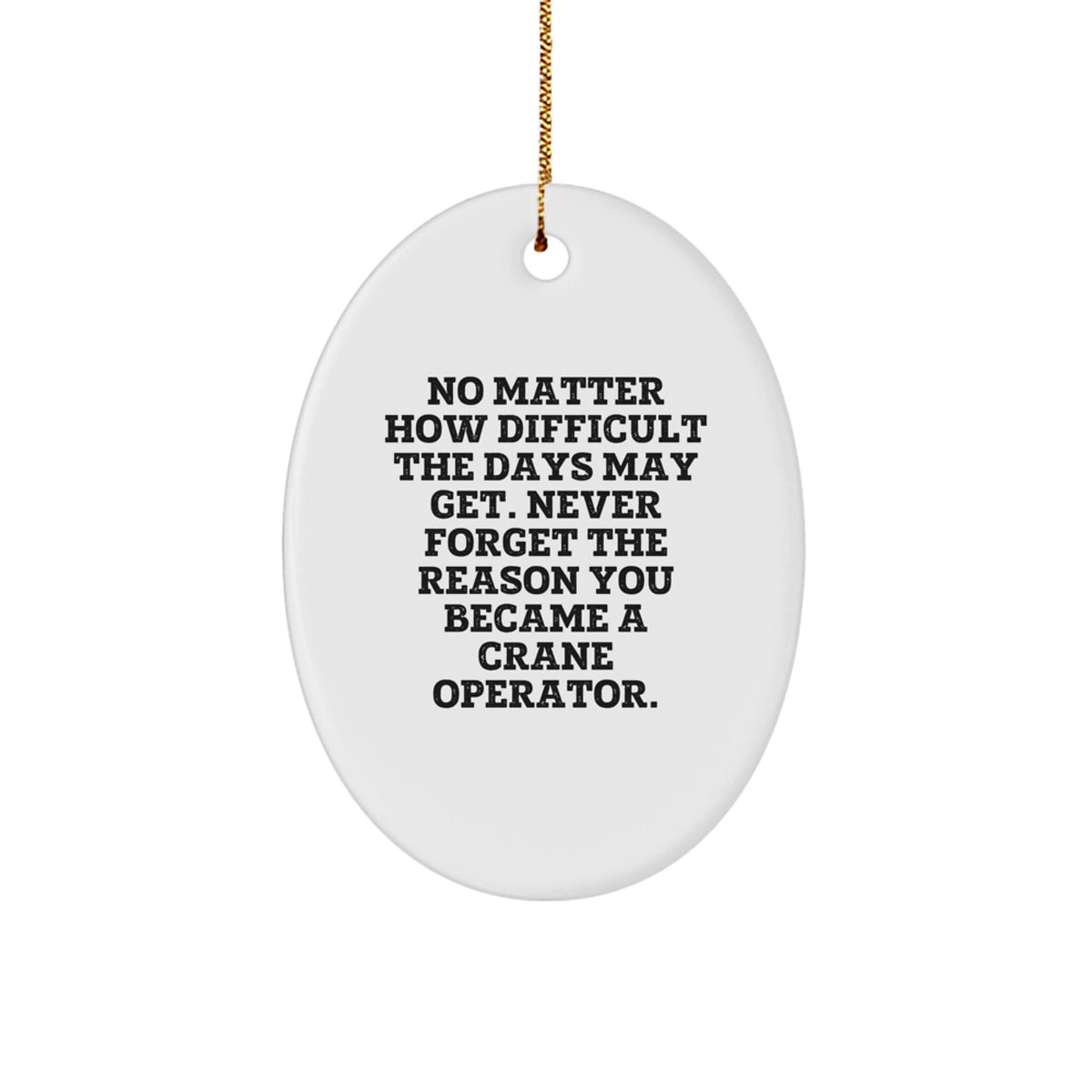 Crane Operator Christmas Ornament Surprise Gift for Family - Image 1