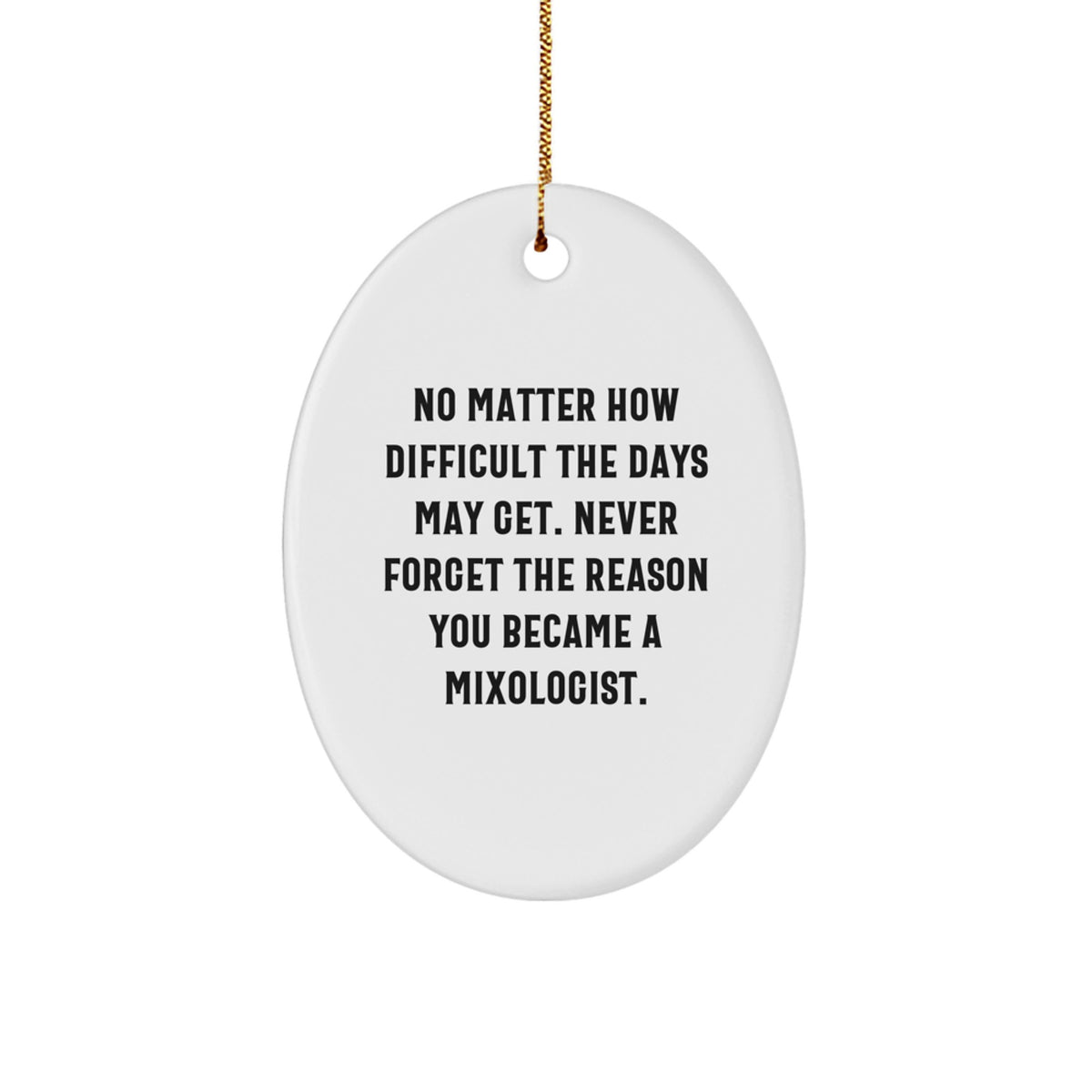 Mixologist Keepsake Christmas Ornament for Him Forget the Reason Gift - Image 1