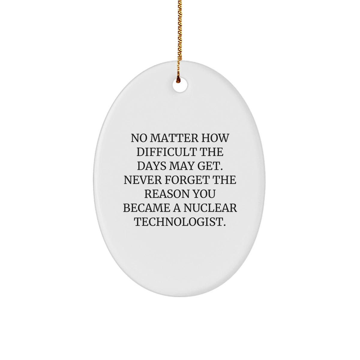 Family Treasure Nuclear Technologist Keepsake Christmas Ornament Gift - Image 1