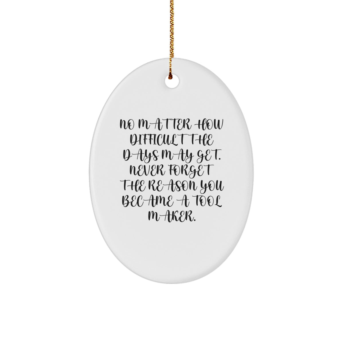 Tool Maker Favorite Oval Christmas Ornament for Kids Gift - Image 1