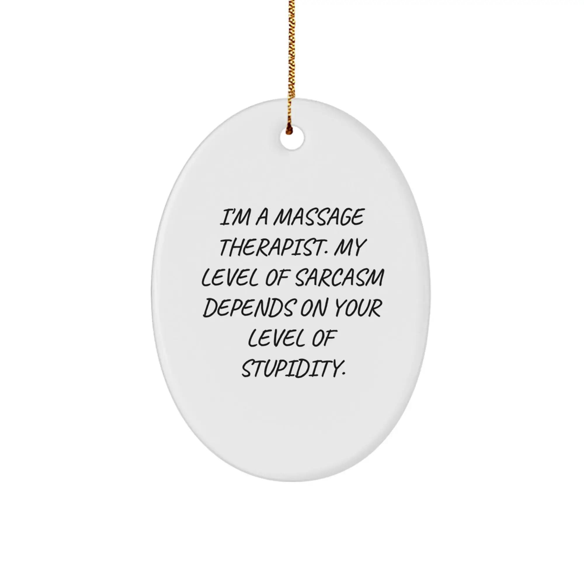 Funny Massage Therapist Gifts from Friends - Oval Ornament for Men, Women, Coworkers, Family - Unique Christmas Memorable Presents for Massage Therapist, Office Decor - Image 1