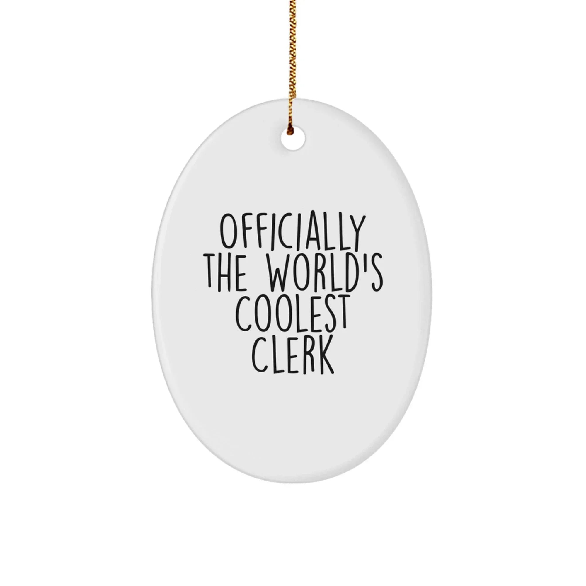 Gifts for the Clerk - Official World's Coolest Clerk Oval Ornament, Funny Clerk Gifts for Men, Women, Friends, Family at Christmas