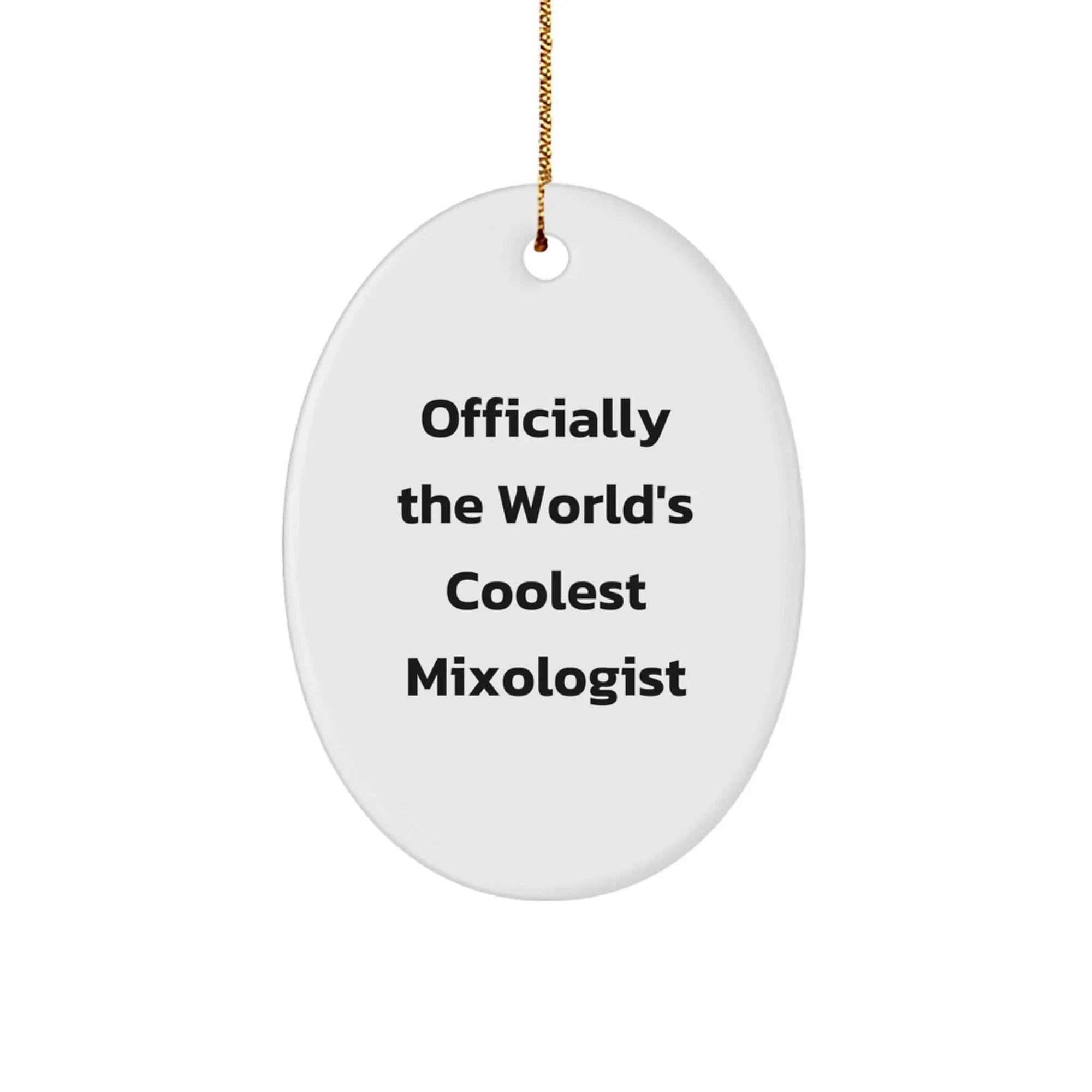 Unique Mixologist Gifts for Friends from Officially The World's Coolest Mixologist - Oval Ornament Christmas Decorations