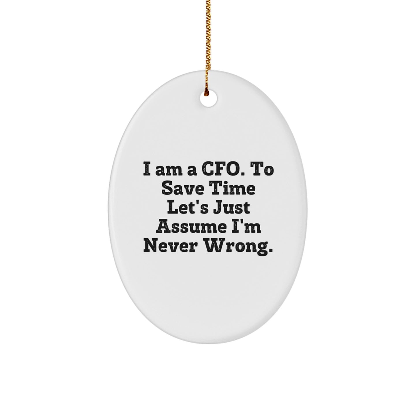 Funny CFO Oval Ornaments for Christmas Unique Gifts from Friends, Family, and Colleagues to CFO Men, Women, and Business Professionals - Image 1