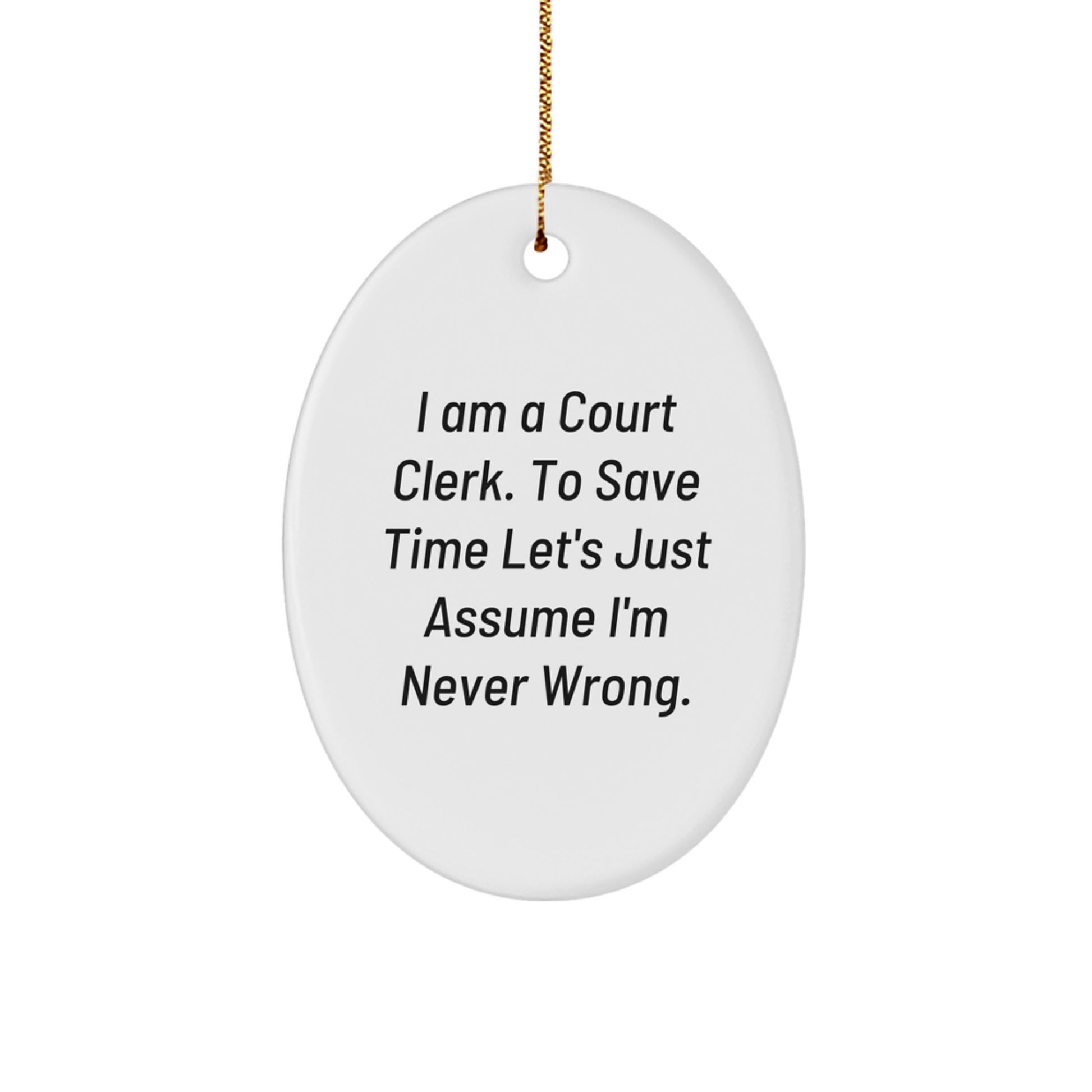 Court Clerk Oval Ornament Gifts from Friends Christmas Unique Present - Image 1