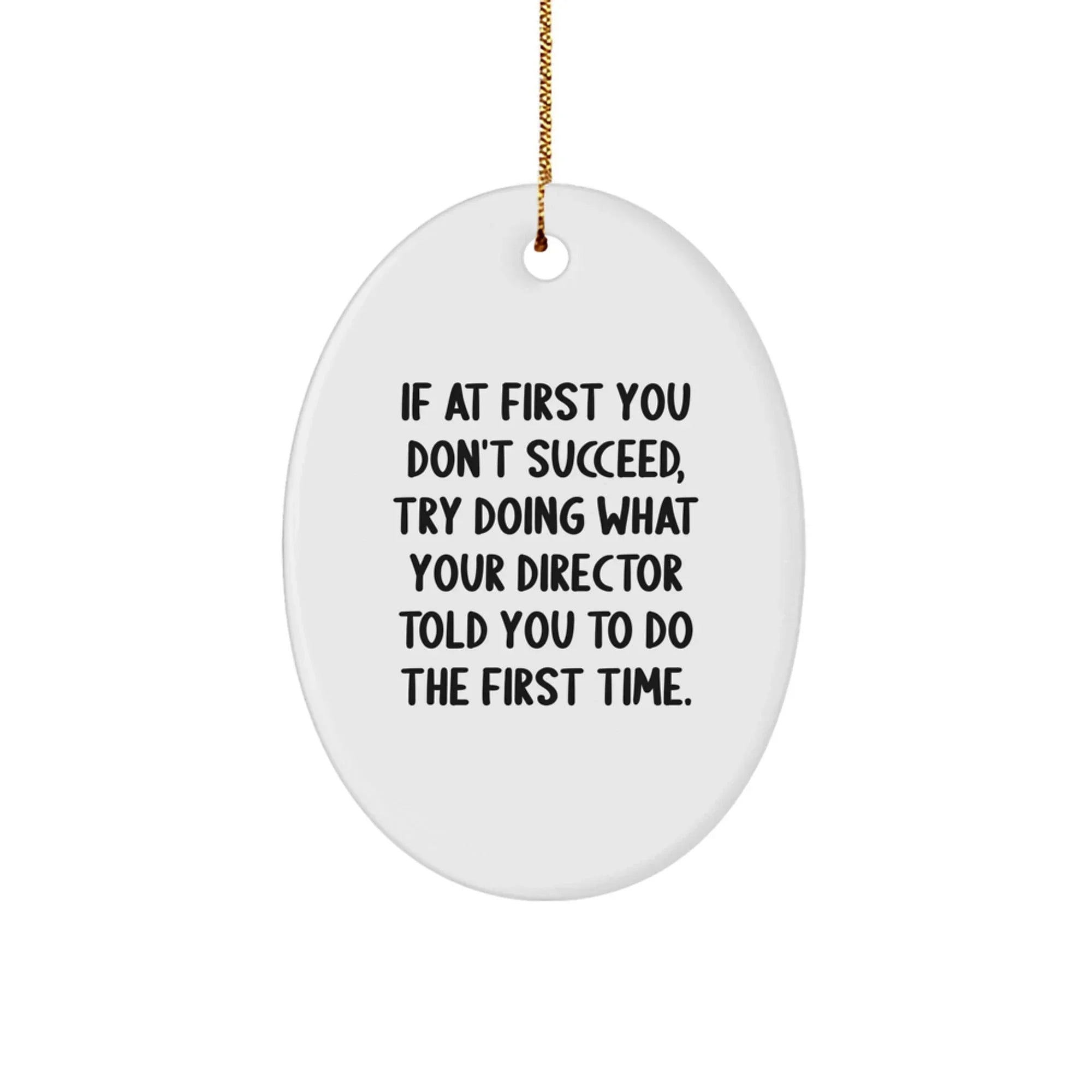 Funny Director Oval Ornament Gifts from Family Friends for Christmas Unique Present