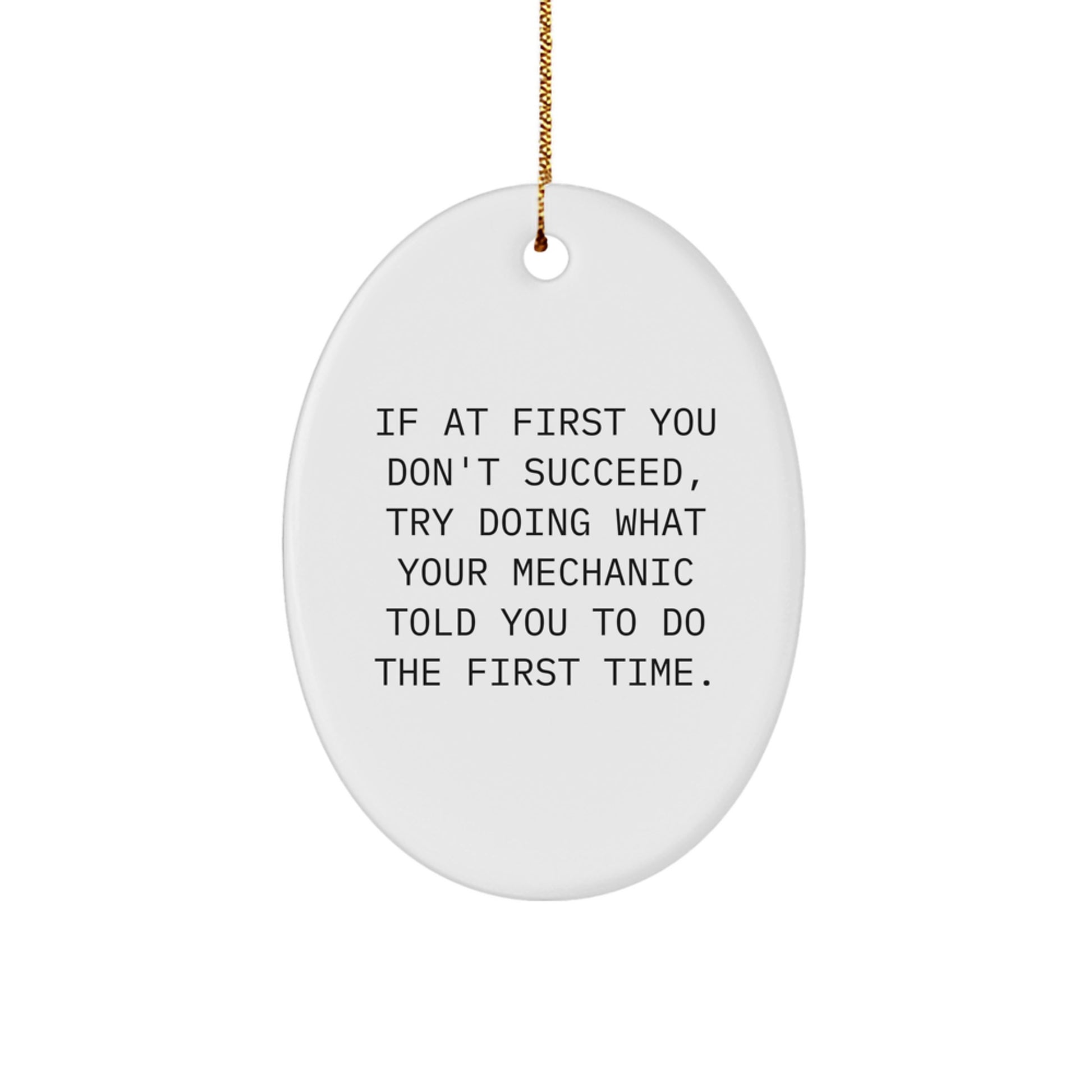 Funny Mechanic Christmas Oval Ornament Gifts from Men to Mechanic Friends - Image 1