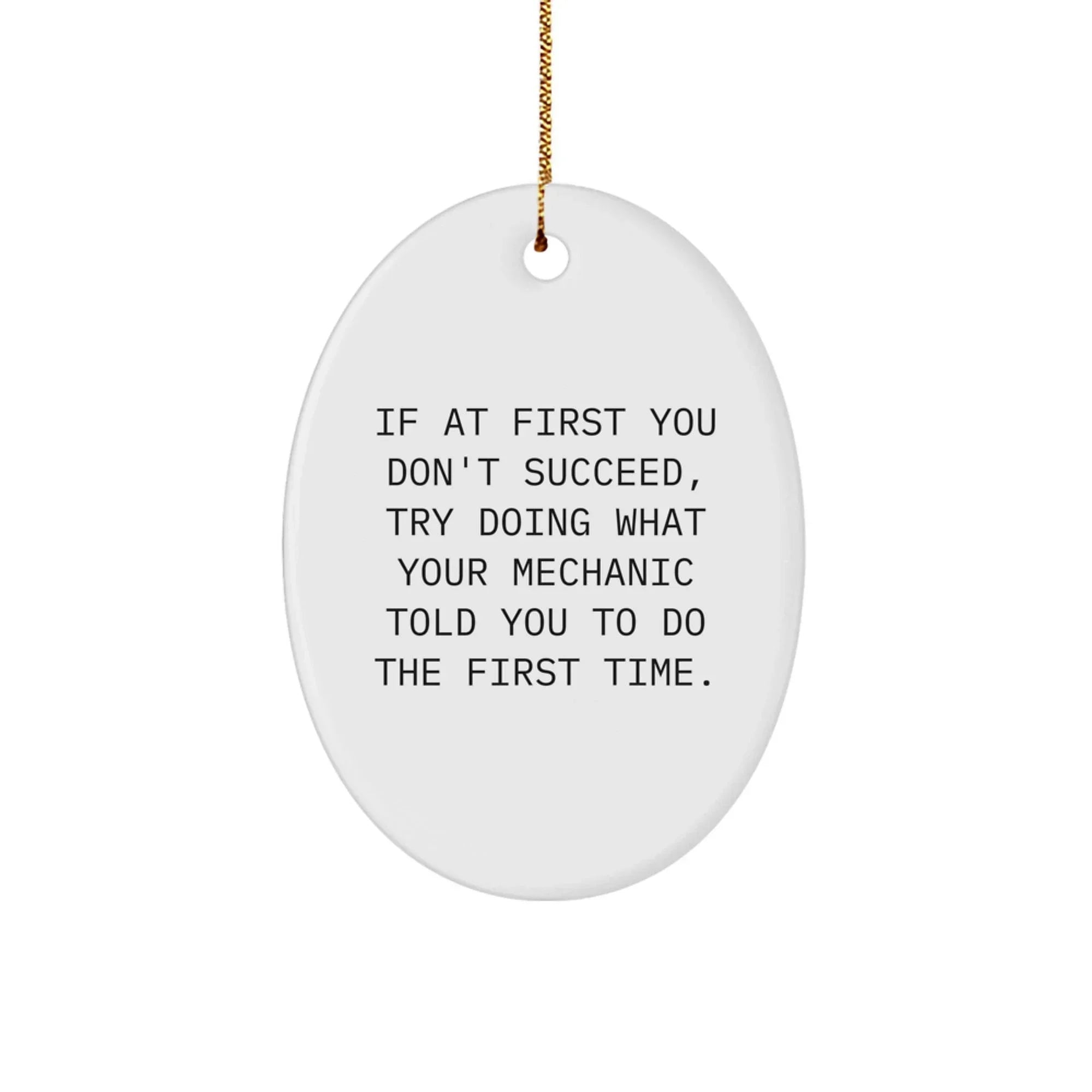 Funny Mechanic Christmas Oval Ornament Gifts from Men to Mechanic Friends