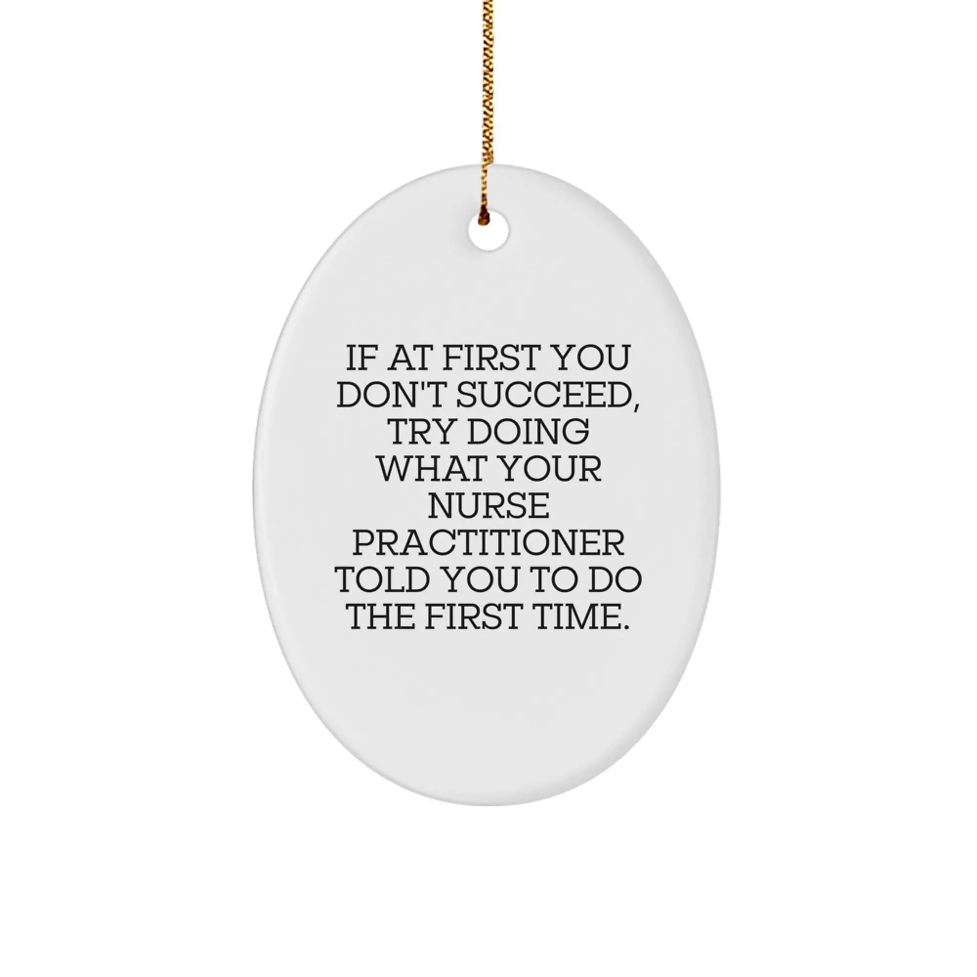 Funny Nurse Practitioner Gifts for Christmas - Oval Ornament from Family for Loved Nurse Practitioner - Image 1
