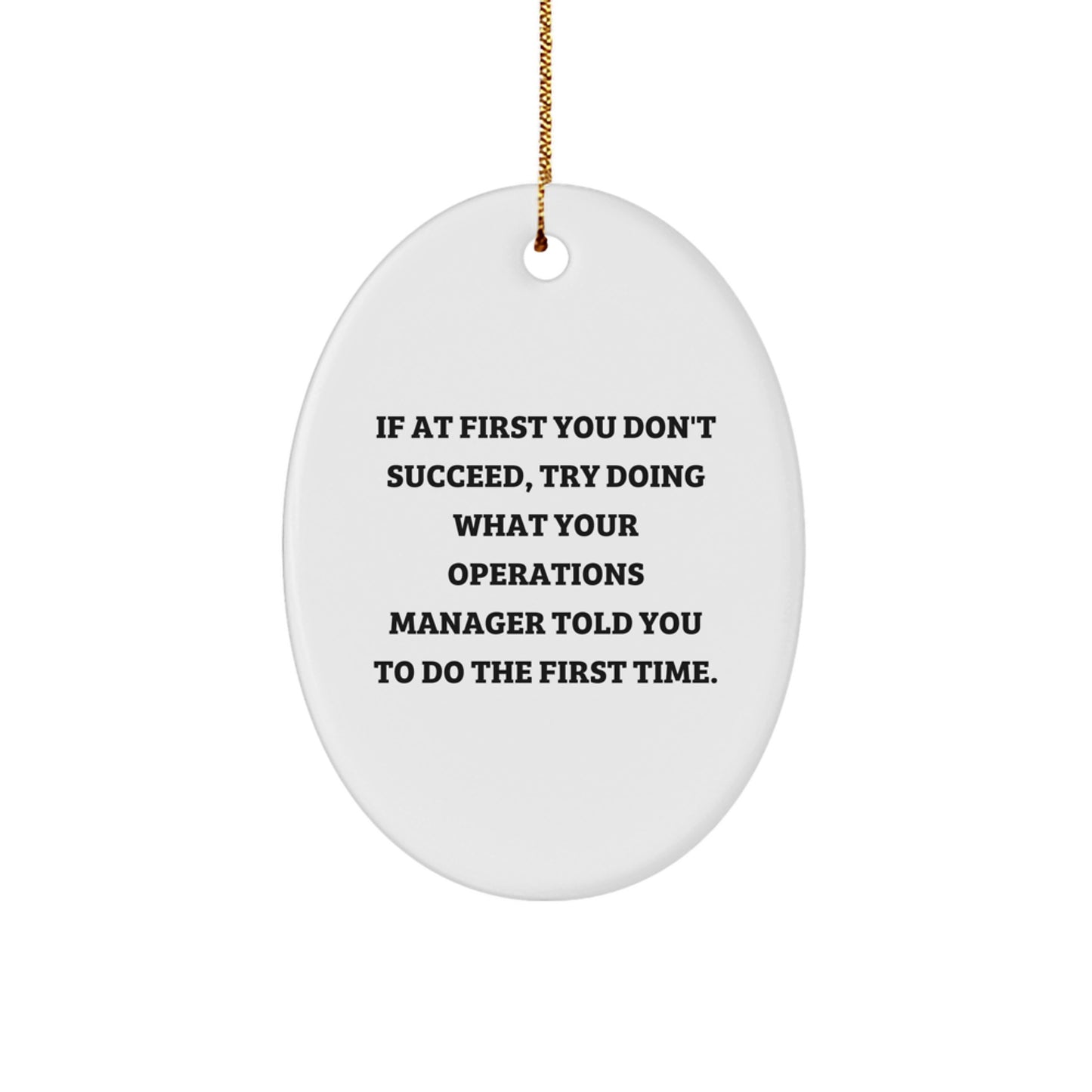 Funny Operations Manager Gifts from Family - Oval Ornament for Christmas Unique Gifts for Women - Image 1