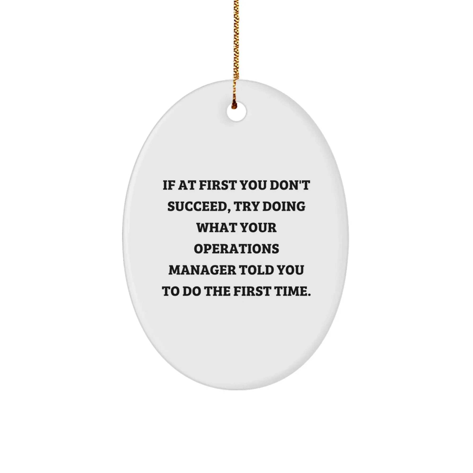 Funny Operations Manager Gifts from Family - Oval Ornament for Christmas Unique Gifts for Women