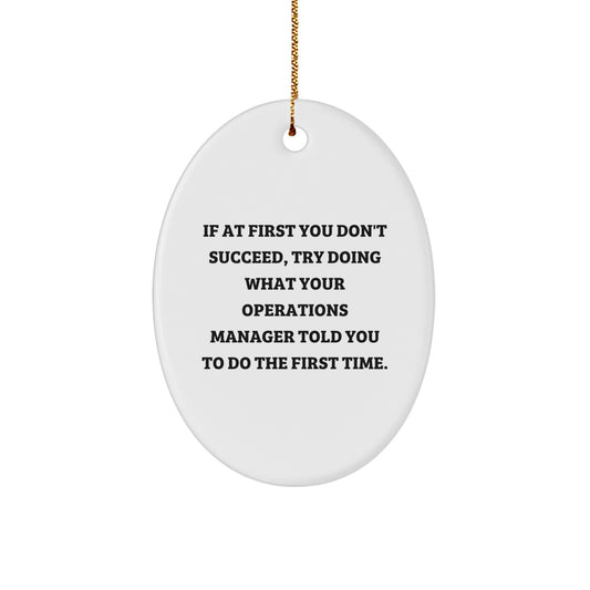 Funny Operations Manager Gifts from Family - Oval Ornament for Christmas Unique Gifts for Women - Image 1