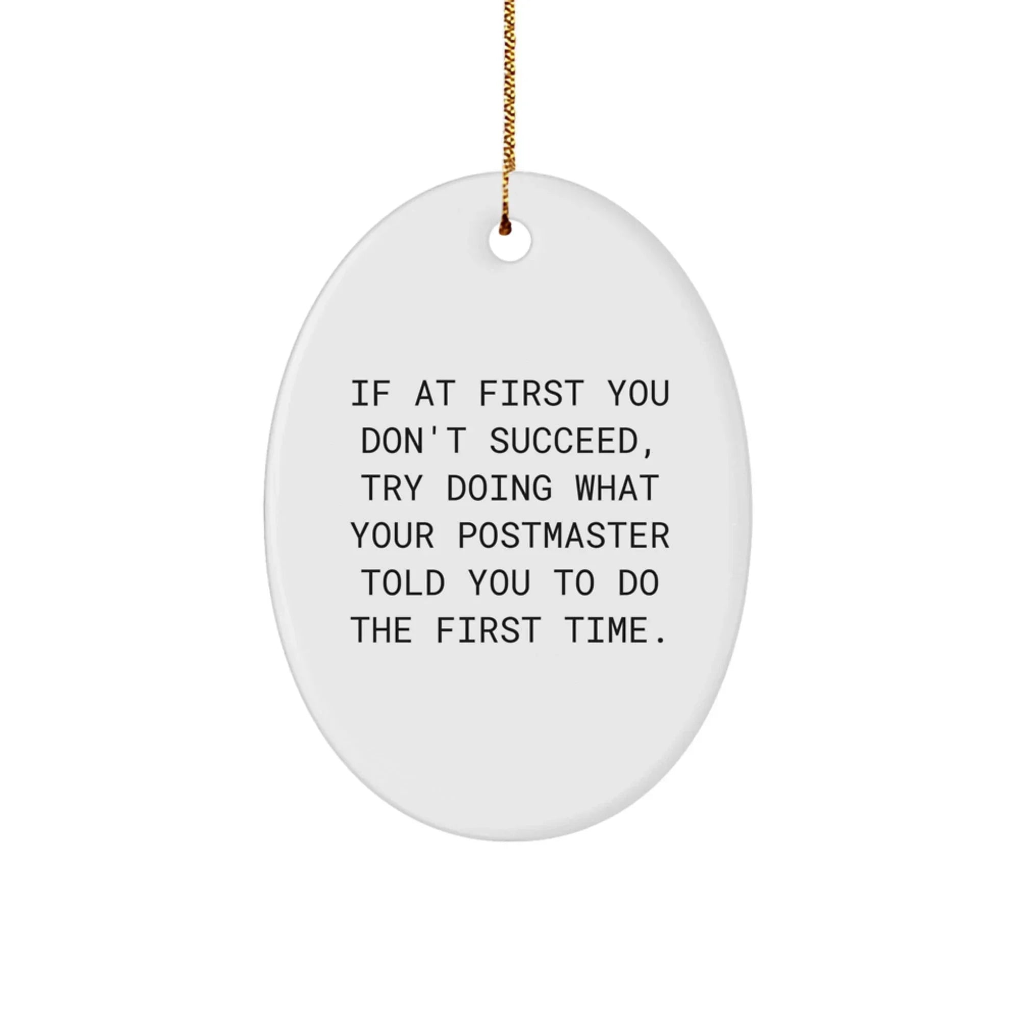 Funny Postmaster Quotes Oval Ornaments for Christmas Unique Gifts from Friends, Perfect for Office Decor, Gift Ideas for Men, Women, Coworkers, Family