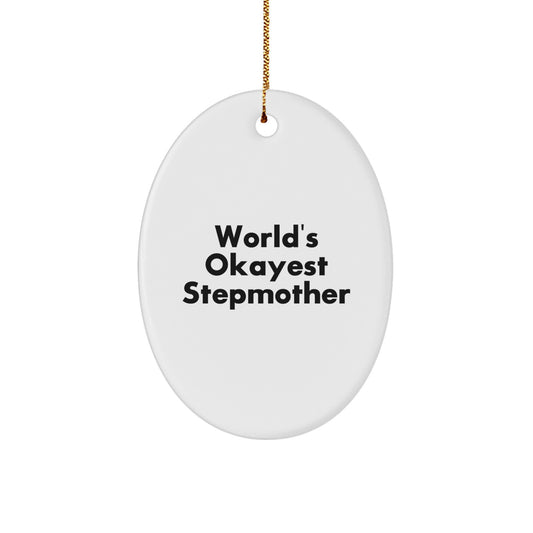 Funny Stepmother Gifts from Friends, World's Okayest Stepmother Oval Ornament, Christmas Unique Gifts for Stepmother, Stepmother's Guide to Happiness - Image 1