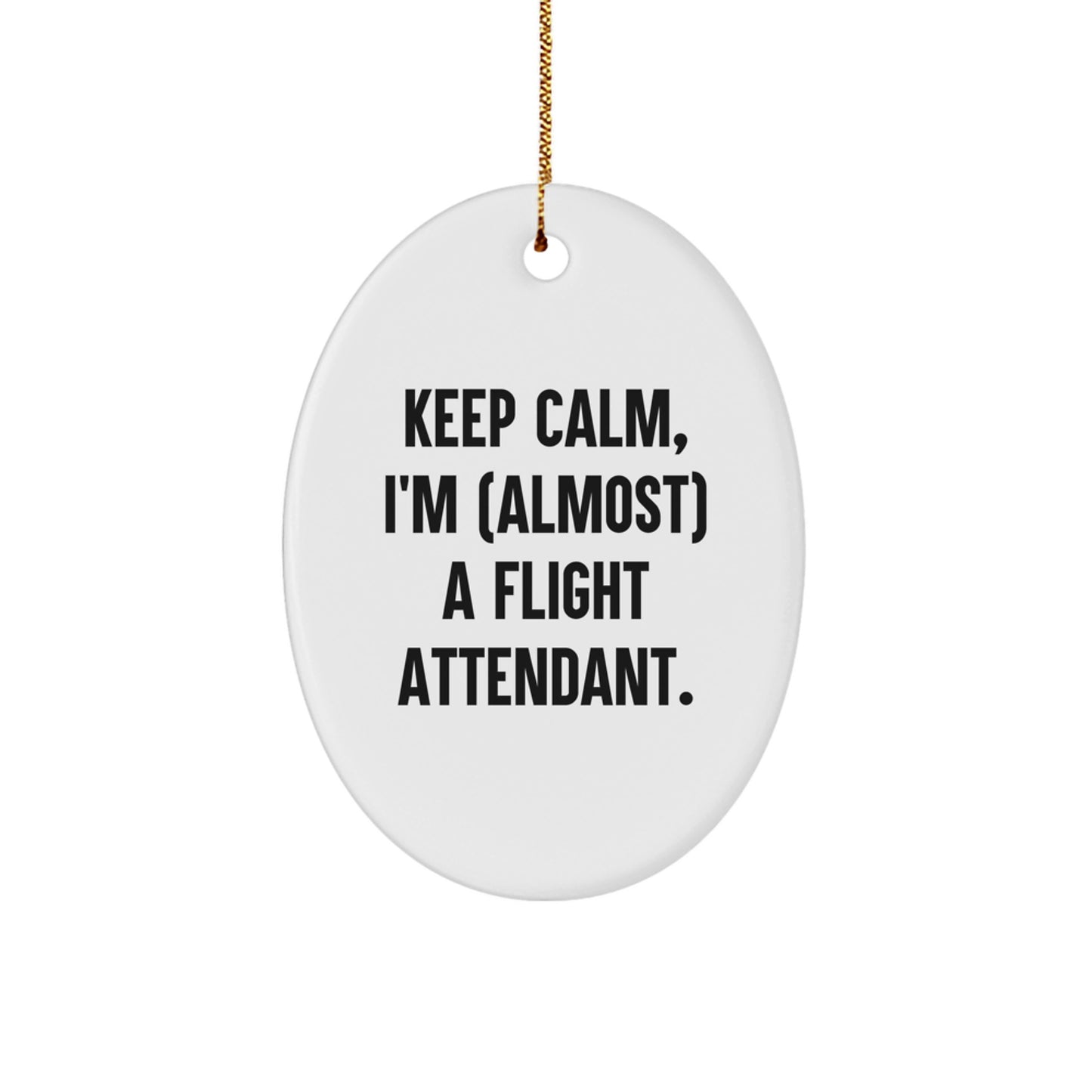 Funny Flight Attendant Gifts from Friends, Oval Ornament for Flight Attendant Friends, Christmas Unique Gifts for Flight Attendant - Image 1