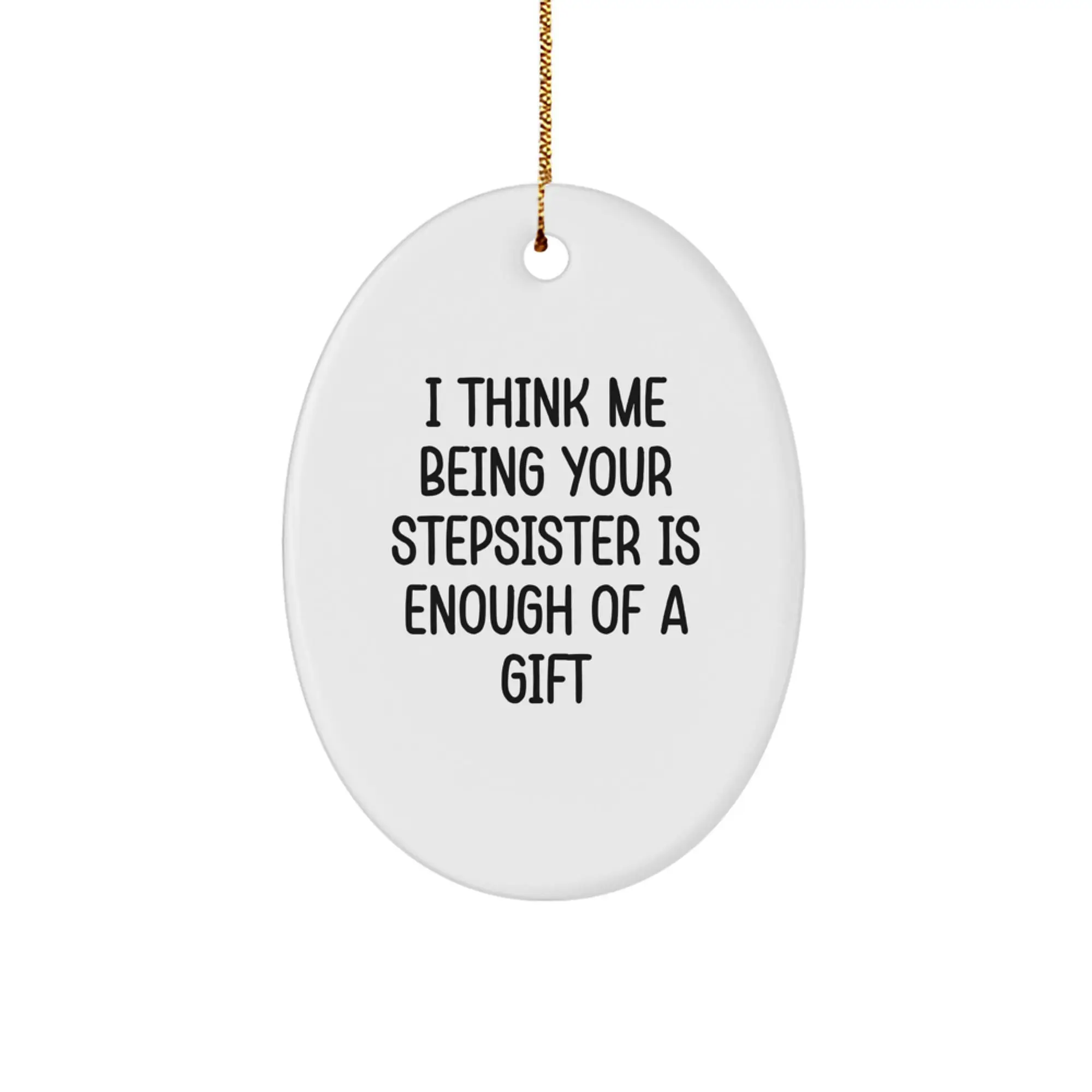 Christmas Gift for Her Stepsister Oval Ornament Surprise Present - Image 1