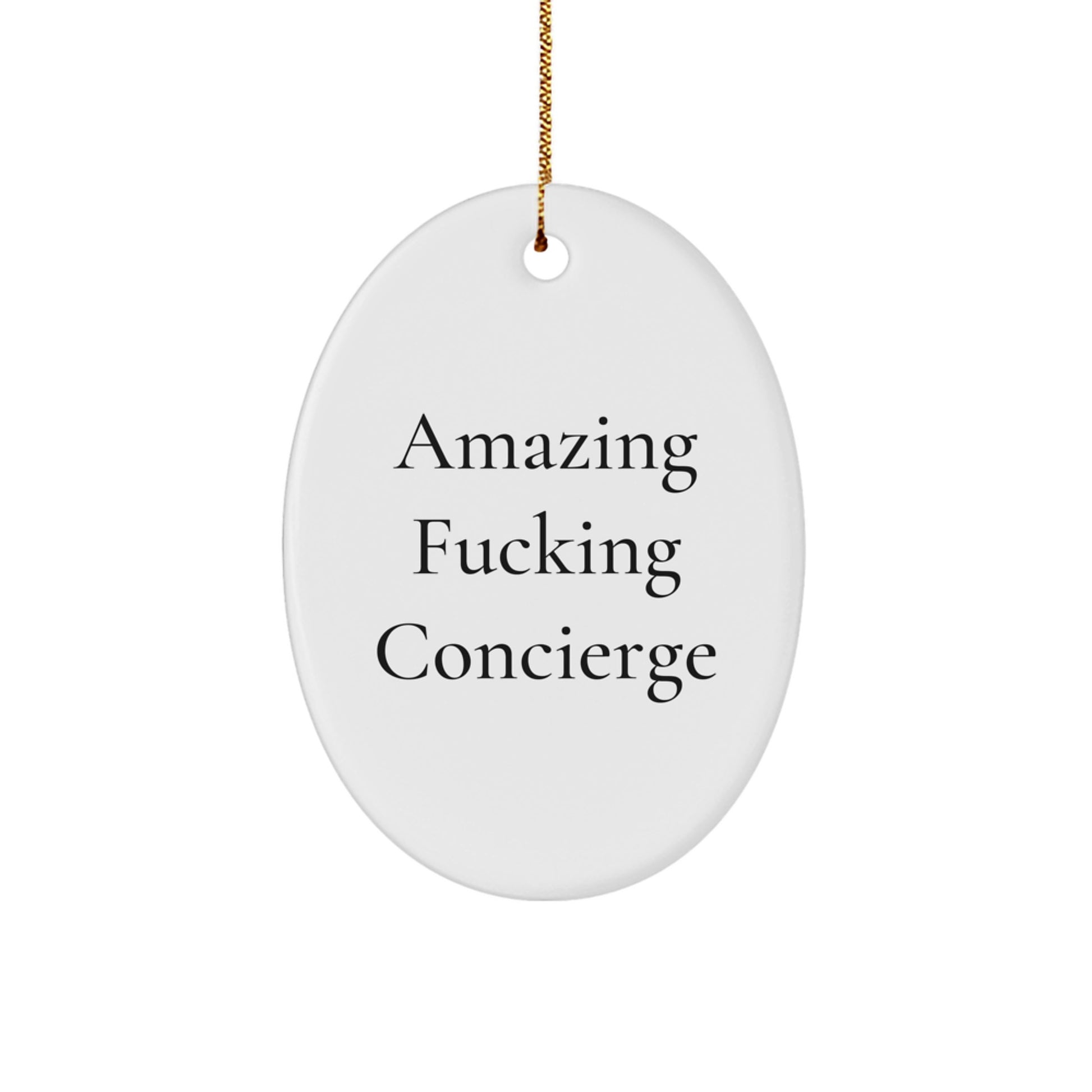 Gifts from Friends, Funny Concierge Oval Ornament, Christmas Unique Gifts, Concierge Lover - Image 1
