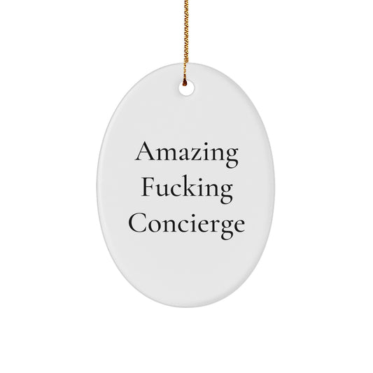 Gifts from Friends, Funny Concierge Oval Ornament, Christmas Unique Gifts, Concierge Lover - Image 1
