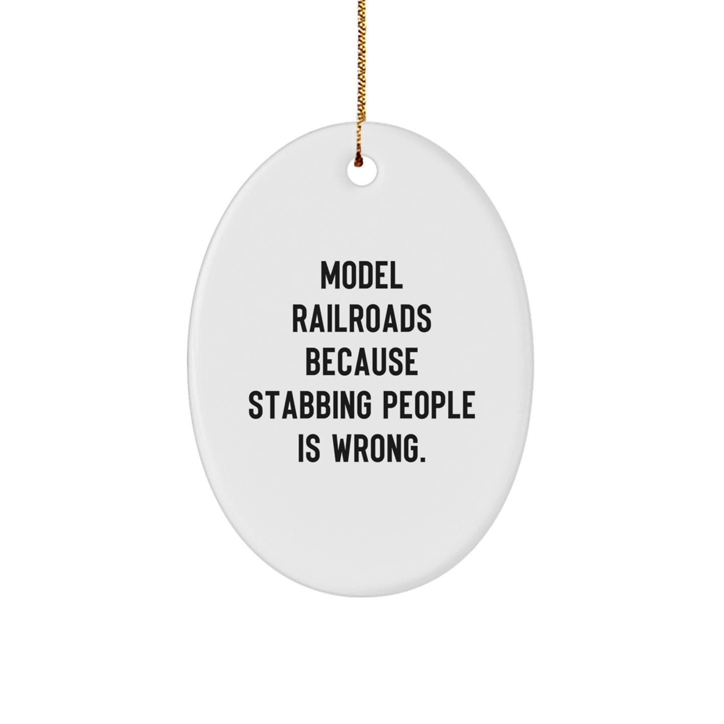 Funny Oval Ornament Gifts from Men for Model Railroads Friends and Family this Christmas - Image 1