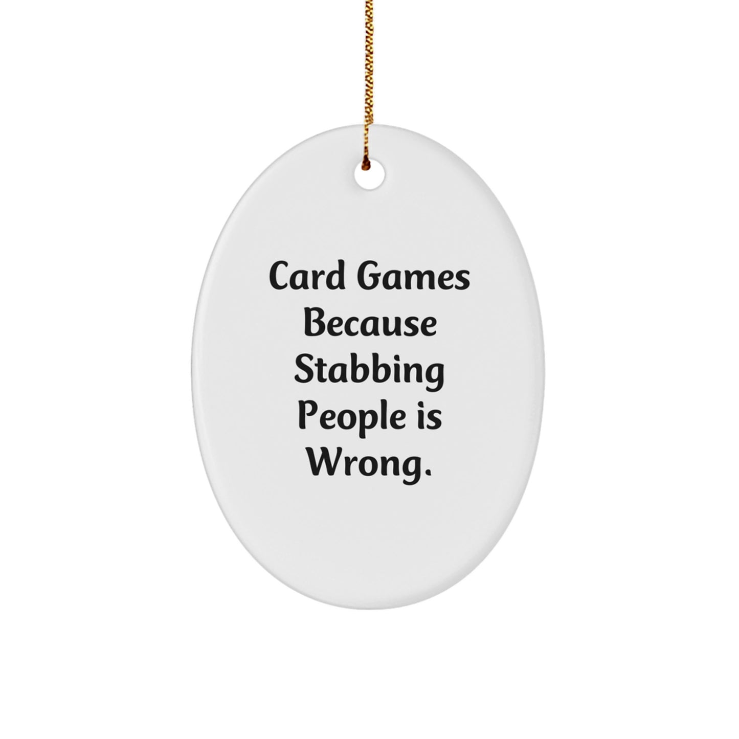 Card Games Gifts for Men, Funny Oval Ornament, Christmas Unique Gift from Friends, Perfect for Card Game Enthusiasts - Image 1