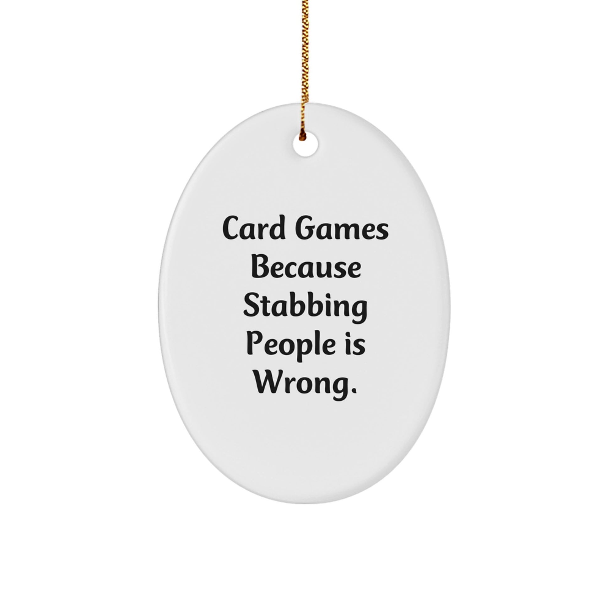 Card Games Gifts for Men, Funny Oval Ornament, Christmas Unique Gift from Friends, Perfect for Card Game Enthusiasts - Image 1