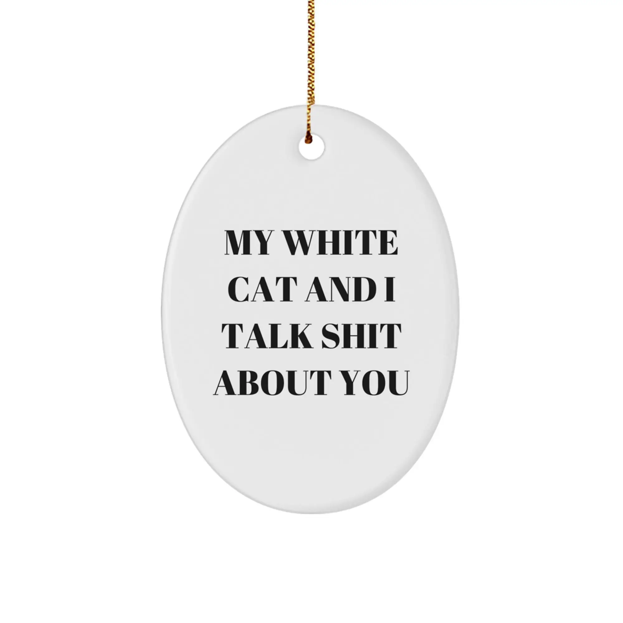Funny White Cat Oval Ornament Gifts from Friends to Family for Christmas - Image 1