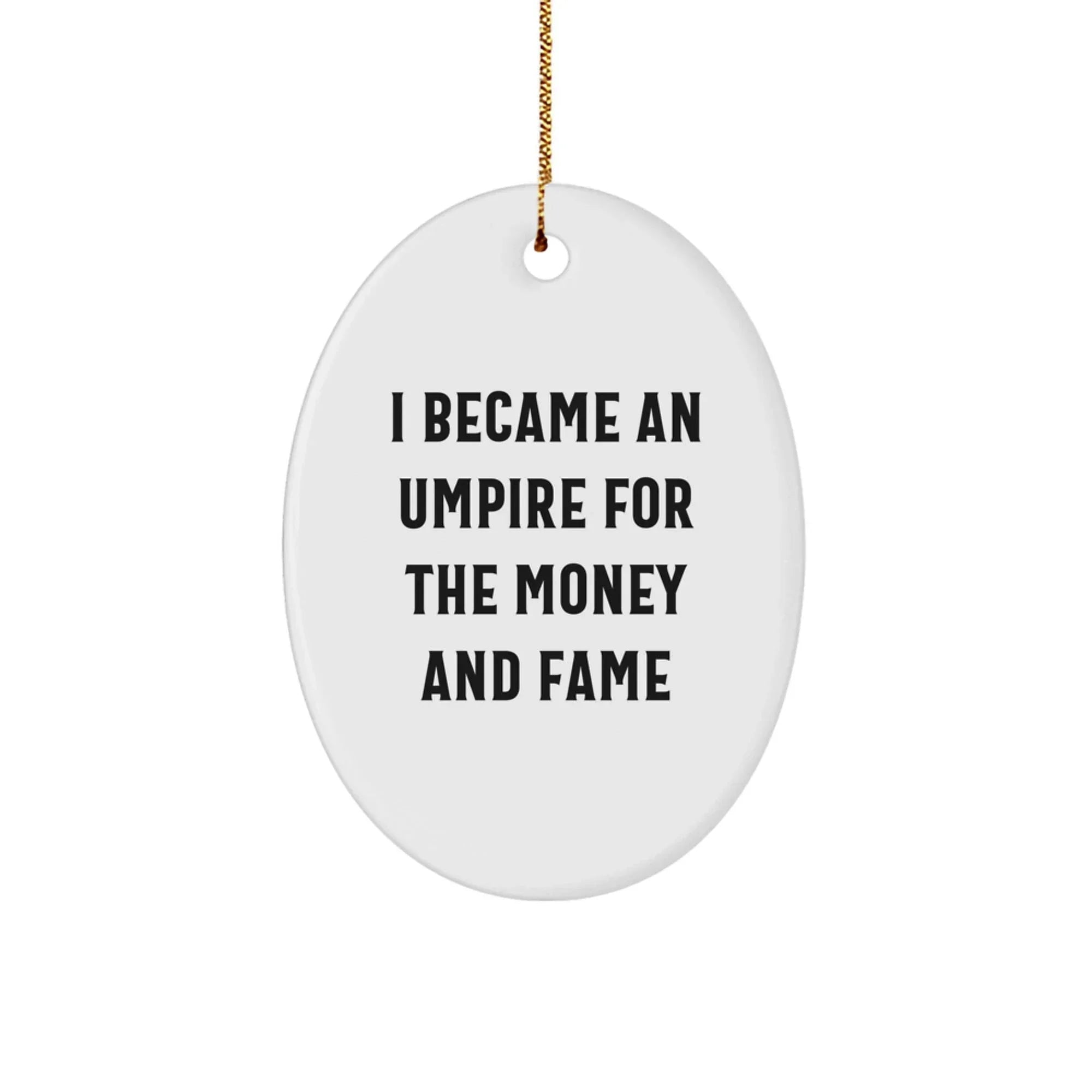 Funny Umpire Gifts for Umpires, Oval Ornament for Umpire Fans, Christmas Unique Gifts from Friends to Umpires