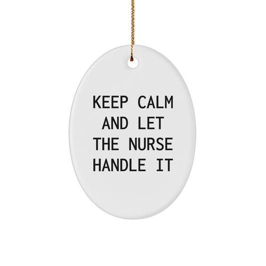 Funny Nurse Oval Ornament Gifts from Friends and Family for Nurse, Christmas Unique Gifts - Image 1