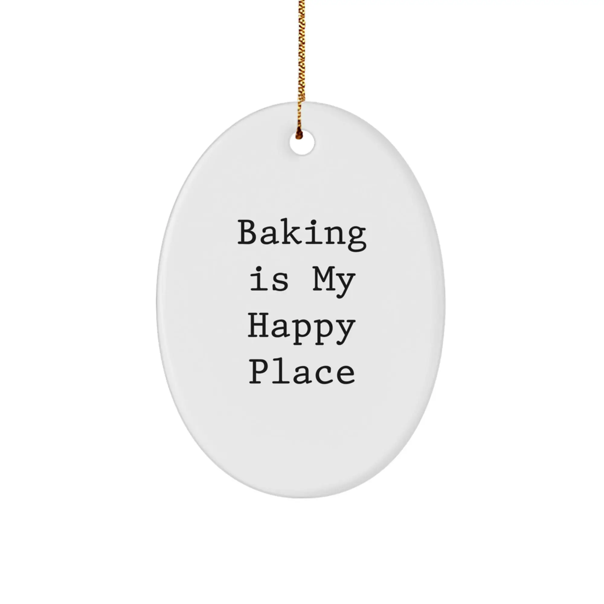 Baking is My Happy Place Oval Ornament Gifts for Baking Lovers, Christmas Unique Gifts from Friends and Family - Image 1