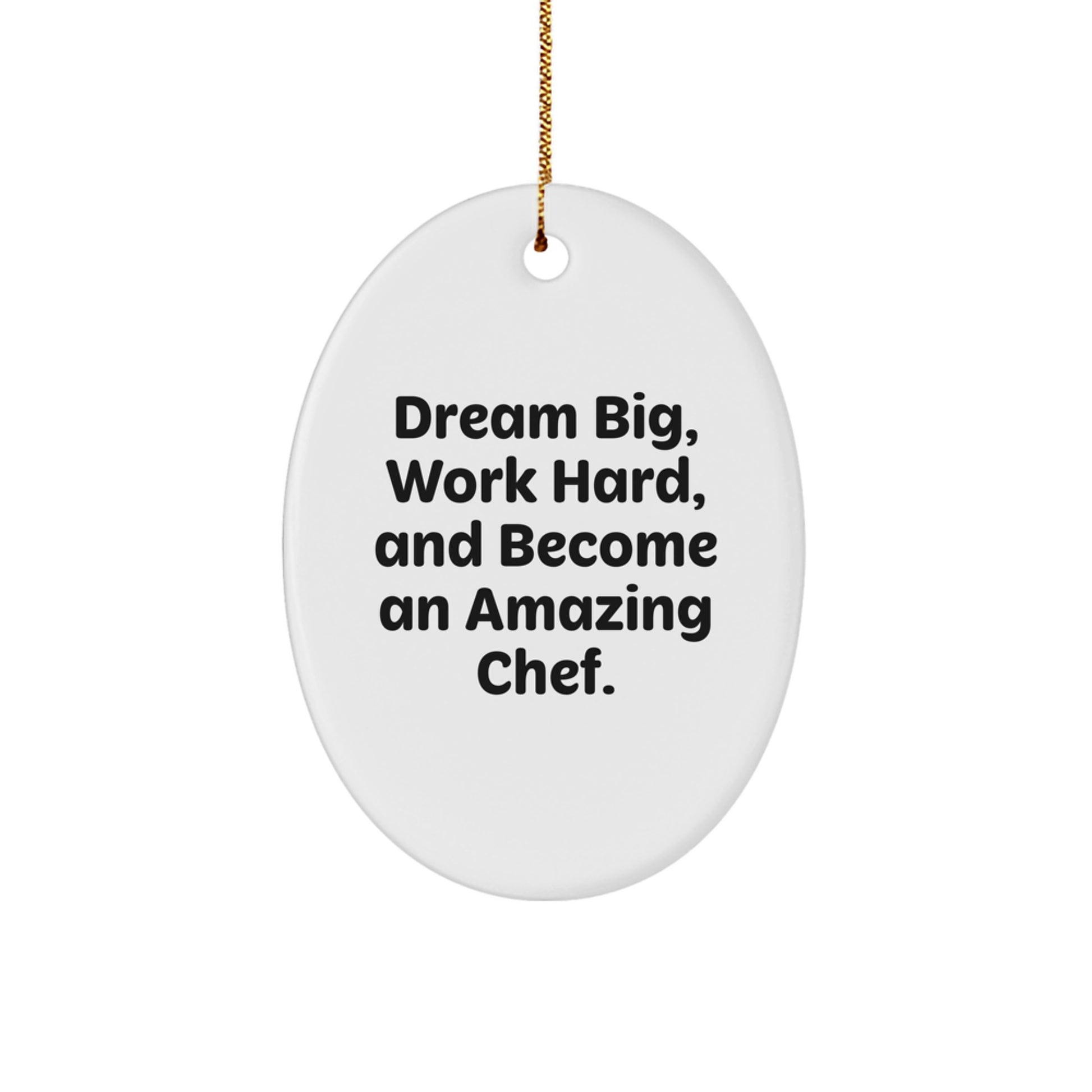 Inspirational Chef Gifts from Friends for Men, Funny Oval Ornament Quote, Christmas Unique Gifts, Gift Ideas for Chef - Image 1