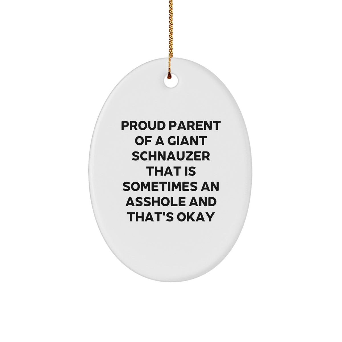 Humorous Christmas Ornament Gift for Friends - Proud Parent Of A Giant - Image 1