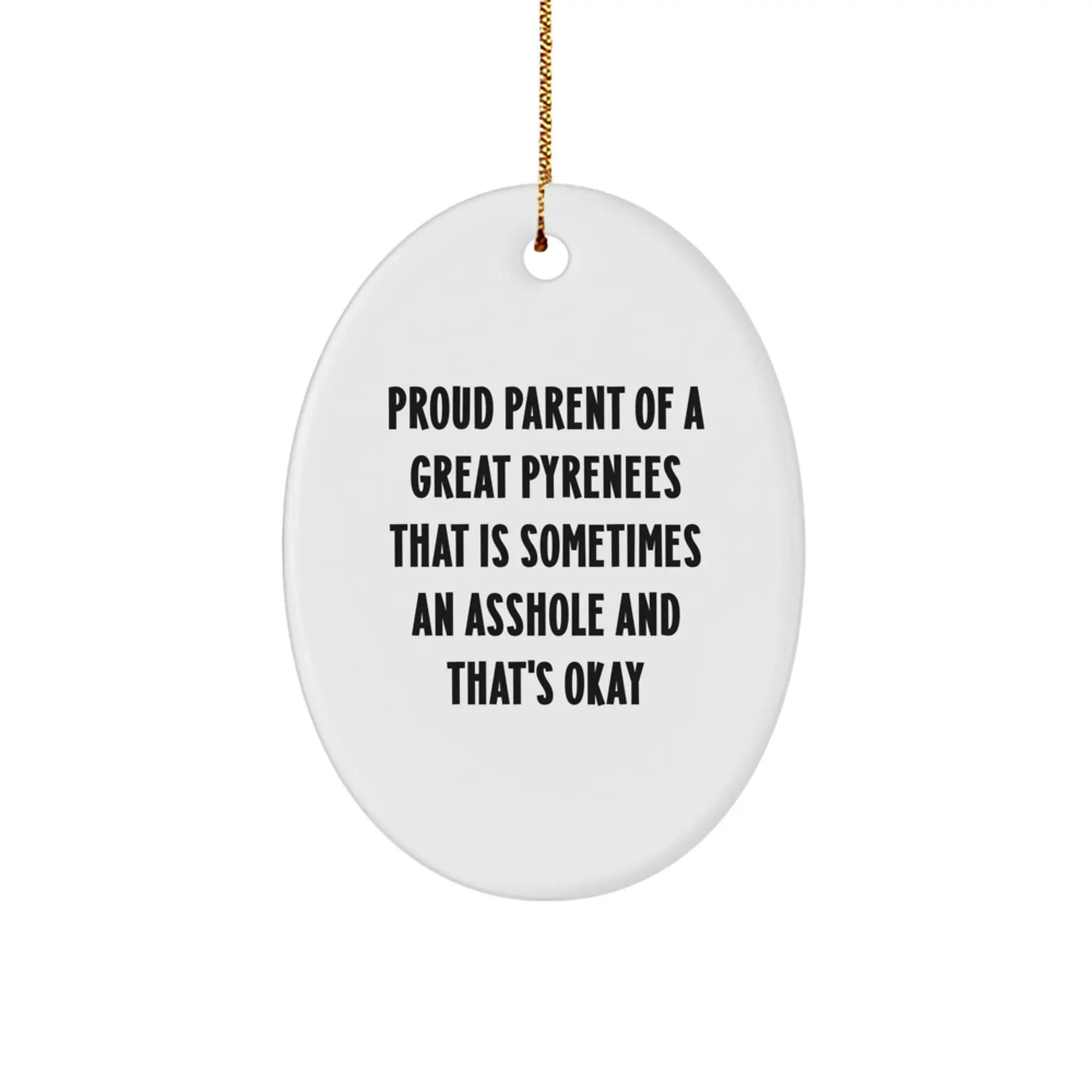 Funny Great Pyrenees Dog Christmas Unique Gifts Oval Ornament for Proud Parents, Gifts from Friends and Family - Image 1