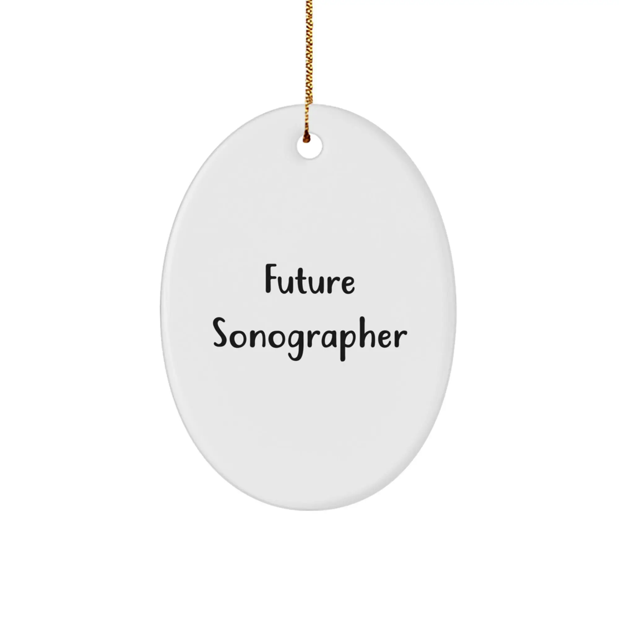 Funny Future Sonographer Oval Ornament Gifts from Friends to Family for Christmas Unique Decorations - Image 1