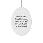 Funny Postmaster Gift, 'Caution: I'm A Retired Postmaster...' Christmas Retirement Gift