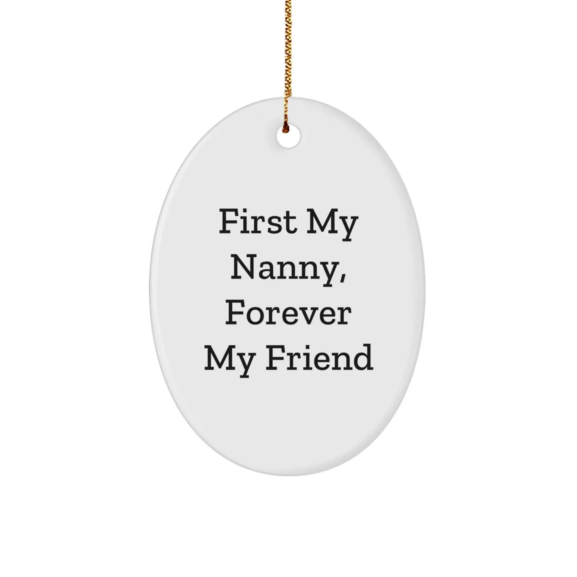 Funny Nanny Oval Ornament Gifts from Family, Nanny Gifts for Christmas Unique