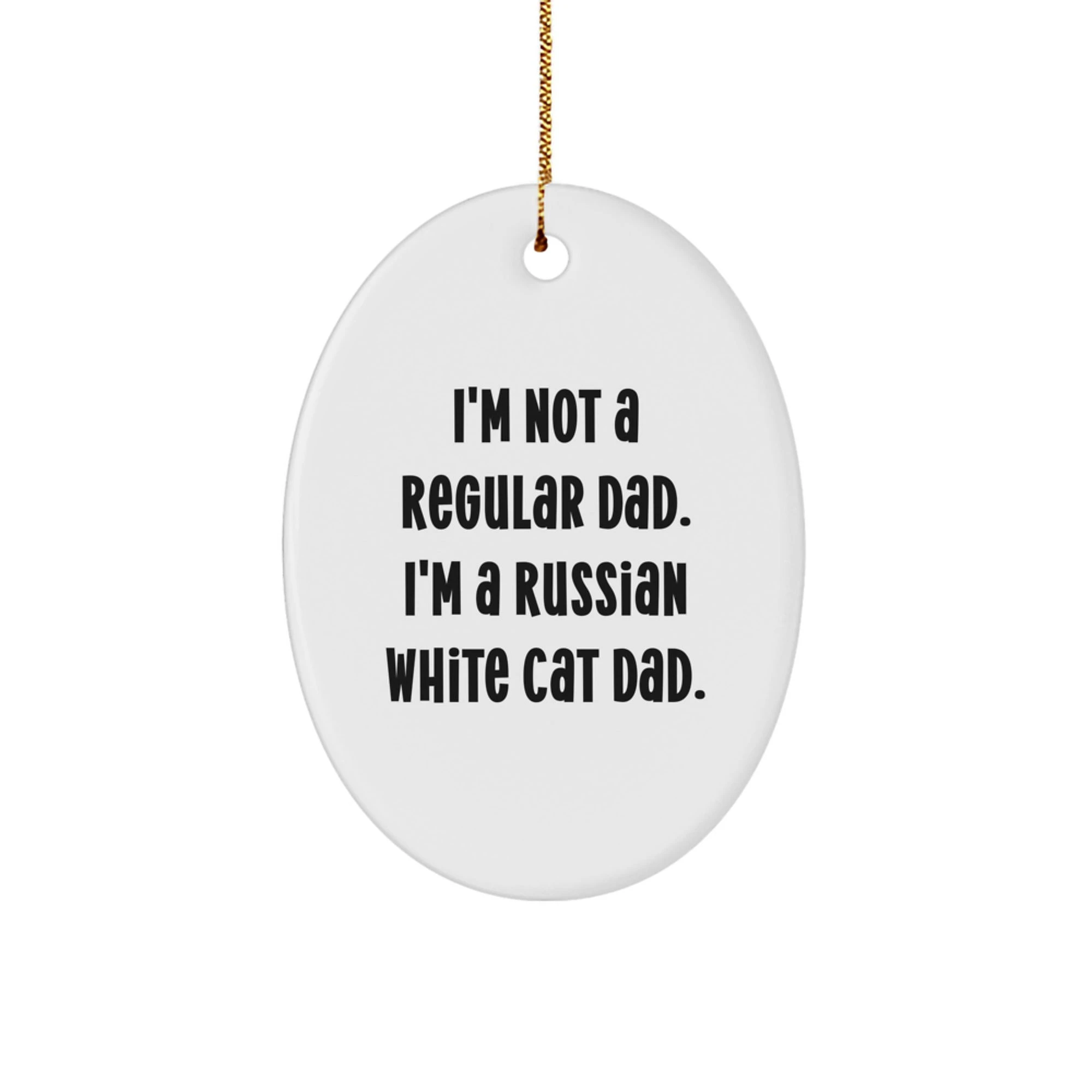 Funny Russian White Cat Dad Gifts for Men from Men, Russian White Cat Lover Christmas Unique Gifts