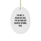 Funny English Cocker Spaniel Dog Gifts from Dad, Oval Ornament for Christmas Unique Gifts, English Cocker Spaniel Dog Dad Funny