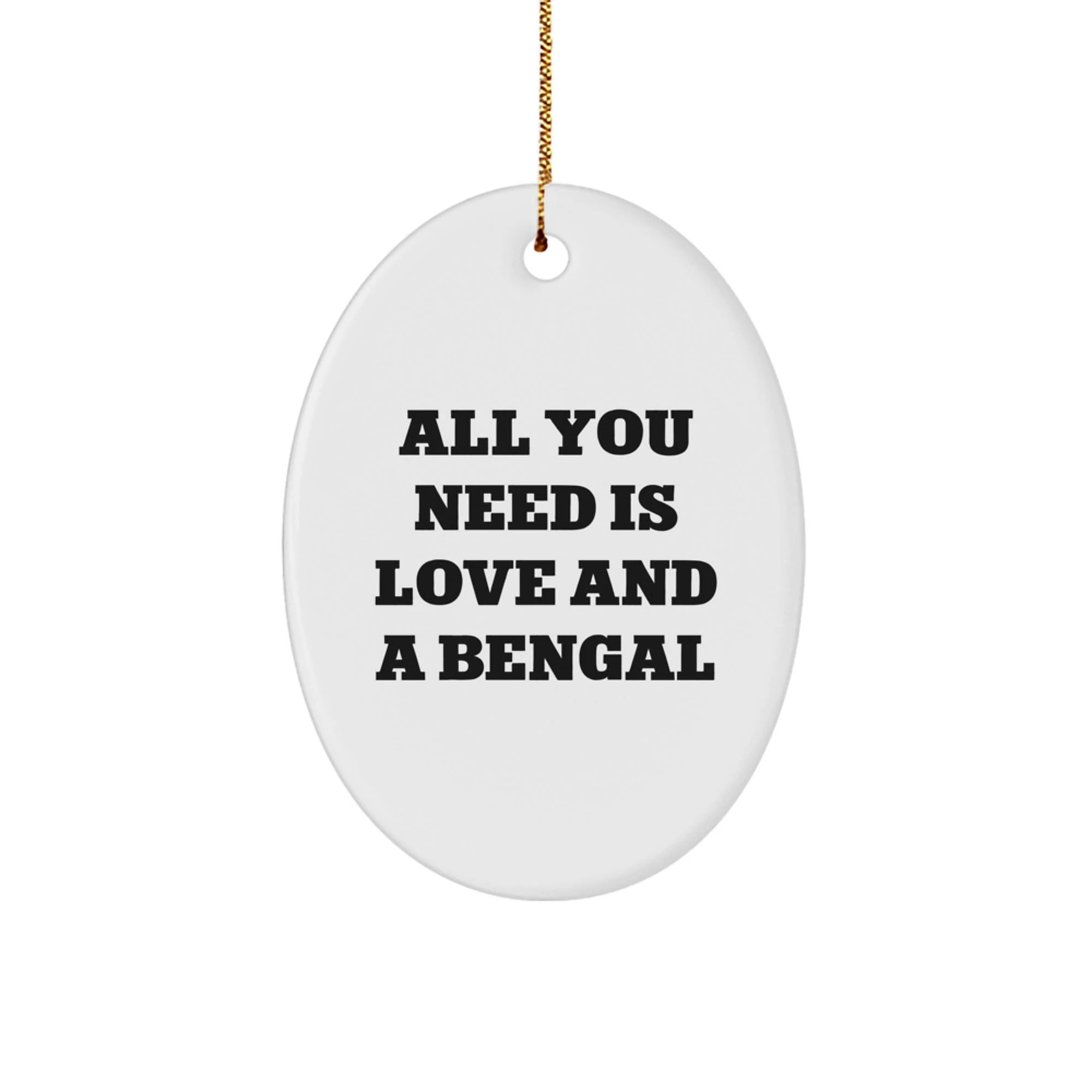 Bengal Cat Oval Ornament Gifts from Men to Friends, Christmas Unique Gifts for Bengal Cat Lovers, Oval Ornament