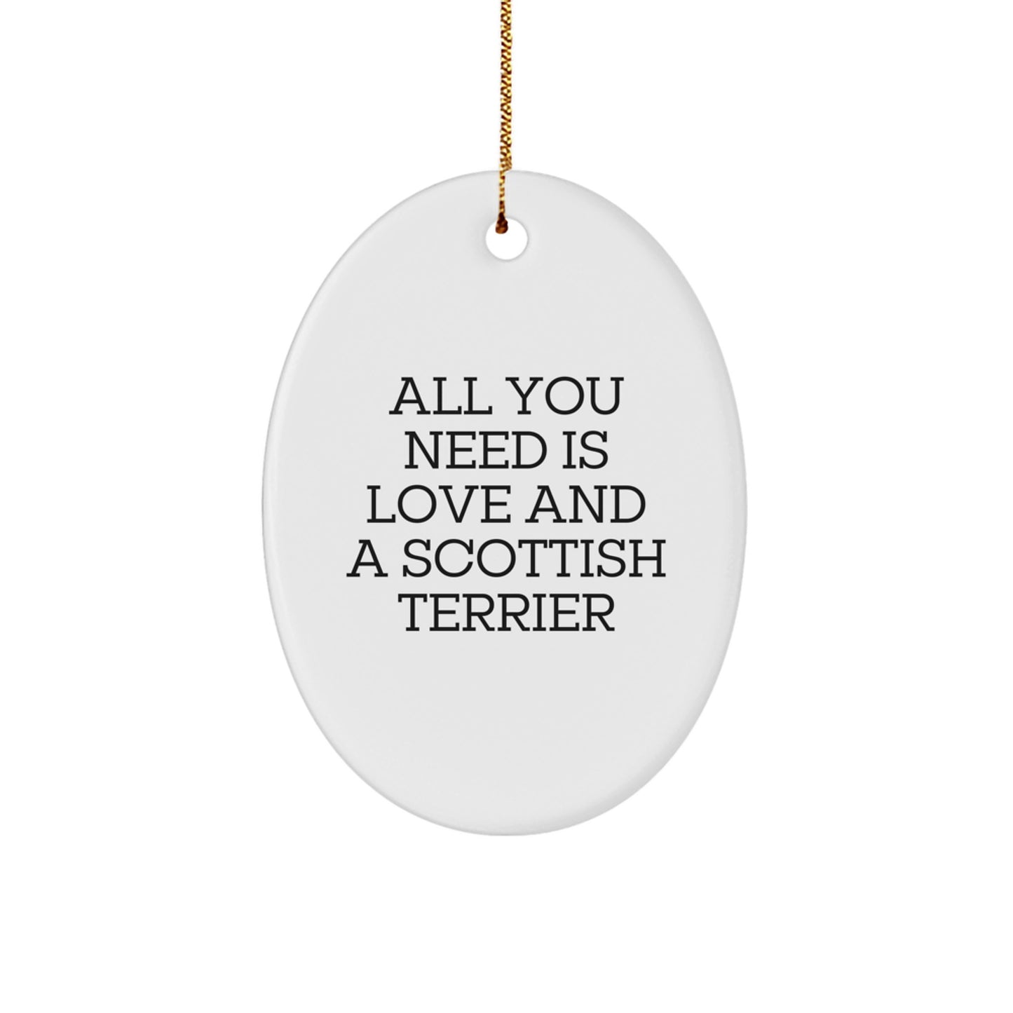 Funny Scottish Terrier Dog Oval Ornament Gifts from Family for Christmas - Image 1