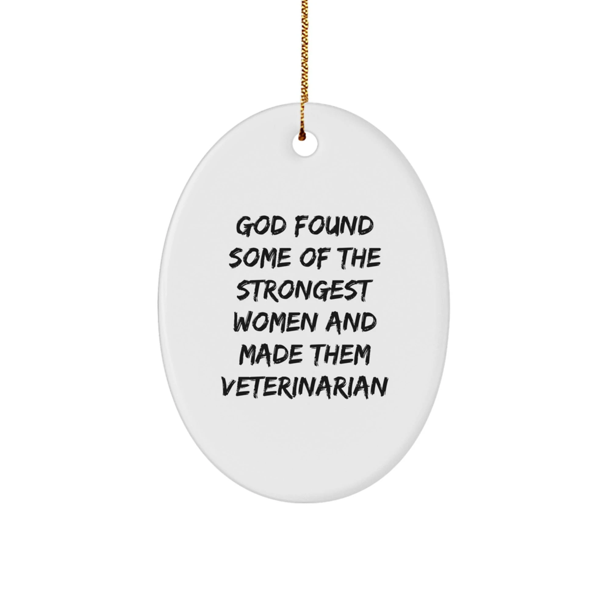 Funny Inspirational Veterinary Oval Ornaments Gifts from Friends and Family for Veterinarians at Christmas