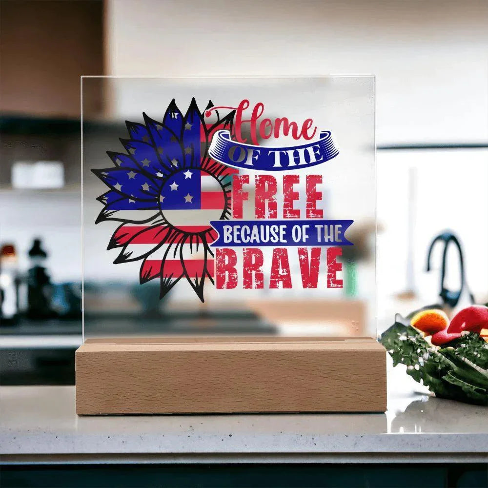 Patriotic Sunflower Home of the Free Because of the Brave Acrylic Plaque